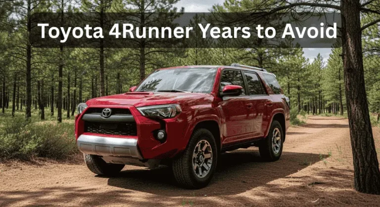 Toyota 4Runner Years to Avoid